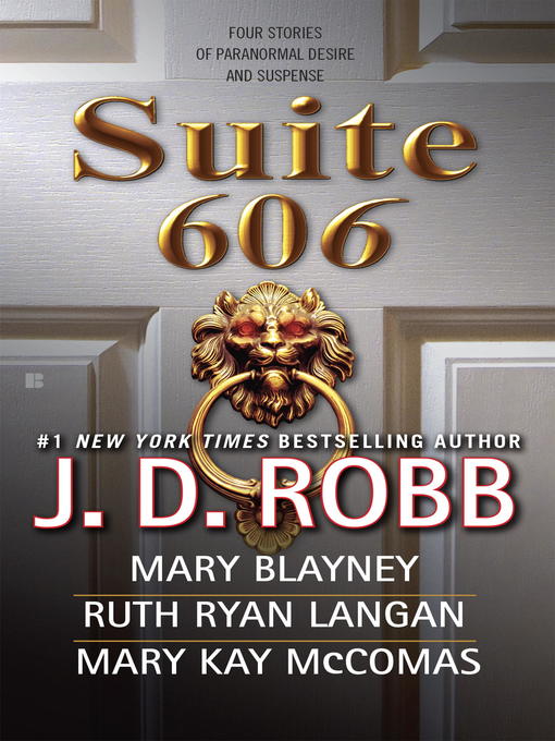 Title details for Suite 606 by J. D. Robb - Available